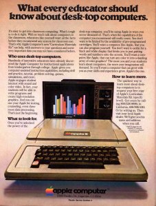 What every educator should know about desktop computers.  Apple II ad, 1979.